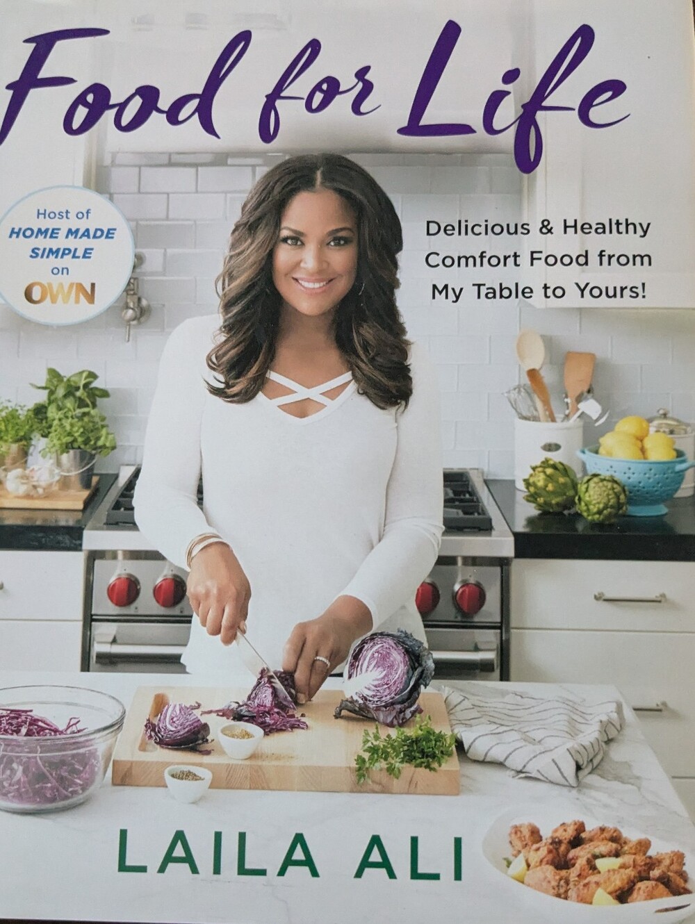 Food for Life Cookbook - Laila Ali